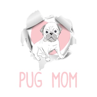 Pug Mom Dog Lover Torn Mothers Day T-Shirt