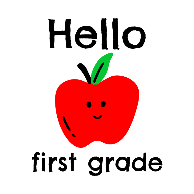 Hello first grade by AllPrintsAndArt