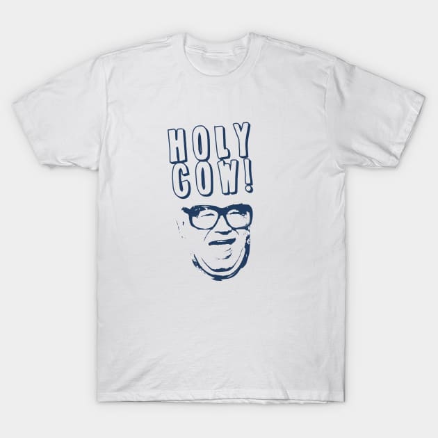 HOLY COW! HARRY CARAY T SHIRT Chicago Restaurant Cubs Announcer