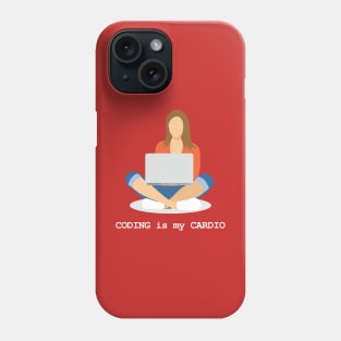 Coding is my Cardio Phone Case