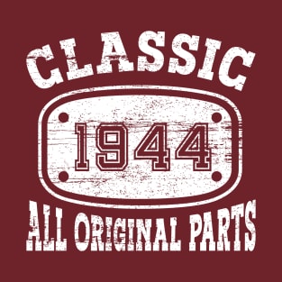 CLASSIC 1944, ALL ORIGINAL PARTS [White] T-Shirt