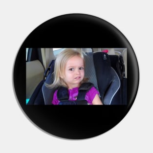 Side eyeing Chloe Meme Pin