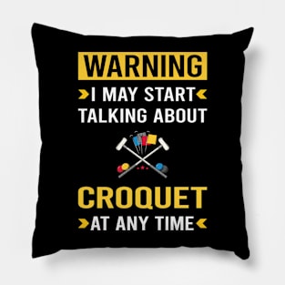 Warning Croquet Pillow