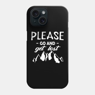 Climbing - Please go and get lost Phone Case
