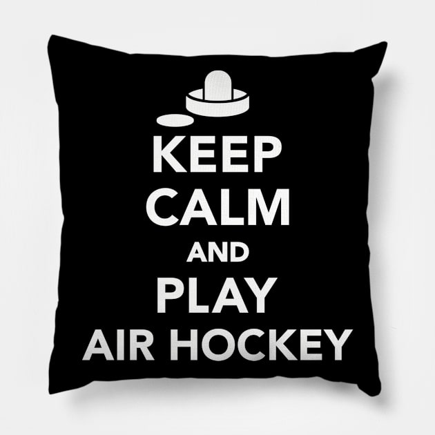 Keep calm and play Air Hockey Pillow by Designzz