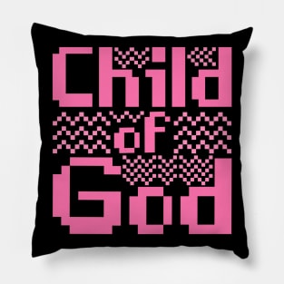 Child Of God Pillow