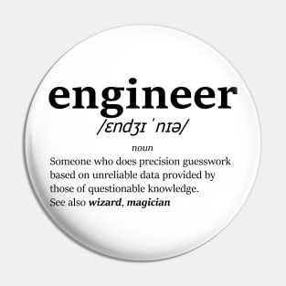 The definition of engineer (Black) Pin