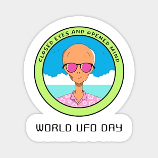 Celebrating Ufo Day Magnet