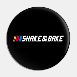 Shake and Bake - Comedy Movie Quote Pin