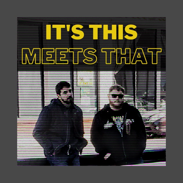 It's This Meets That Podcast Classic Cover Art by It's This Meets That