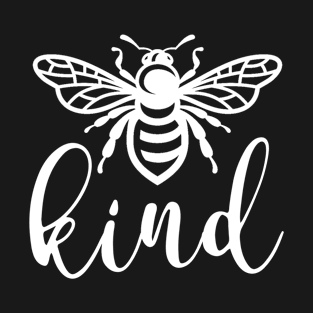 Bee Kind Gift T-Shirt