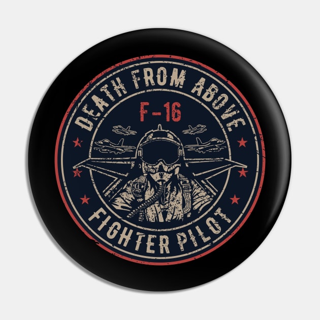 F-16 Fighter Pilot Death From Above Pin by Mandra