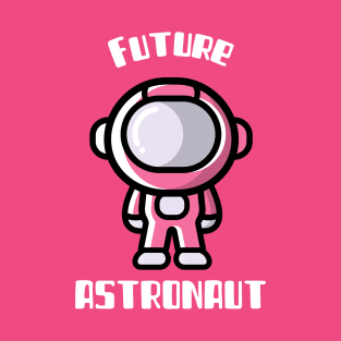 Future Astronaut T-Shirt