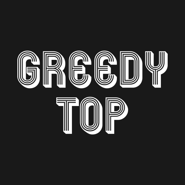 GREEDY TOP by SquareClub