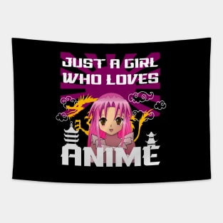 Just a Girl Who Loves Anime Tapestry