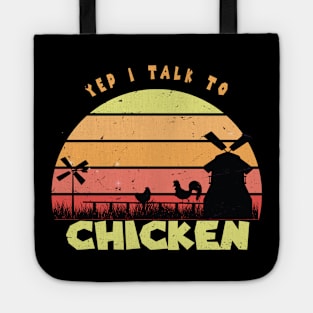 Yep I Talk To Chickens Vintage Funny Chicken Farmer Gift, Farm, Chicken Mom, Farmer Tote