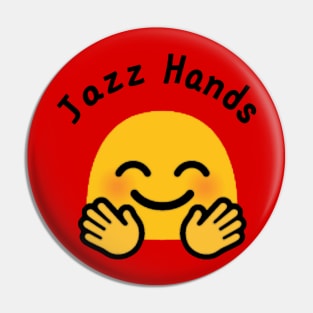 Jazz Hands Pin