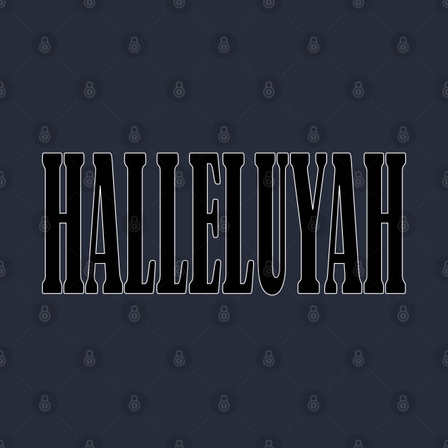 Halleluyah by WALK BY FAITH NOT BY SIGHT