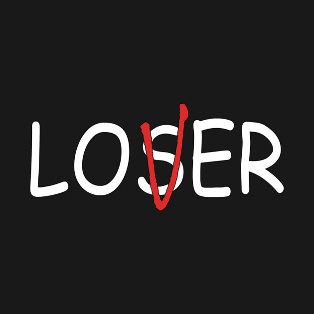 Lover Loser - Lover Loser - T-Shirt | TeePublic