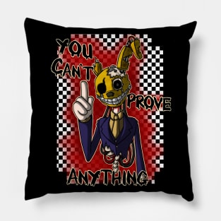 You Can't Prove Anything Pillow