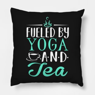 Fueled by Yoga and Tea Pillow