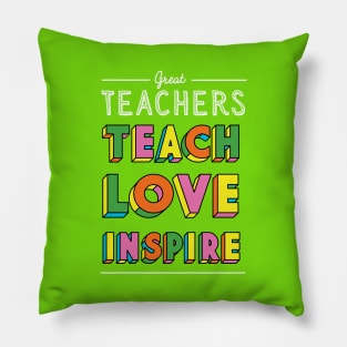 Teachers Teach Love Inspire - Thank You Gift for Preschool Kindergarten Pillow