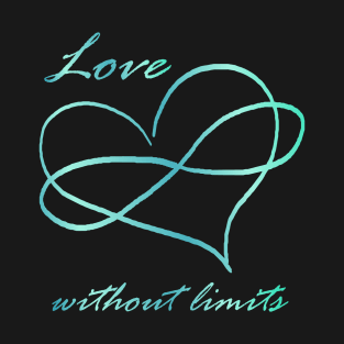 Love without Limits - Poly Pride aqua, teal infinity heart T-Shirt