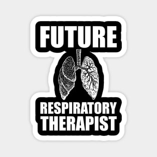 Future Respiratory Therapist Magnet