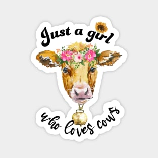 Just a girl who loves cows cute cow watercolor art Magnet