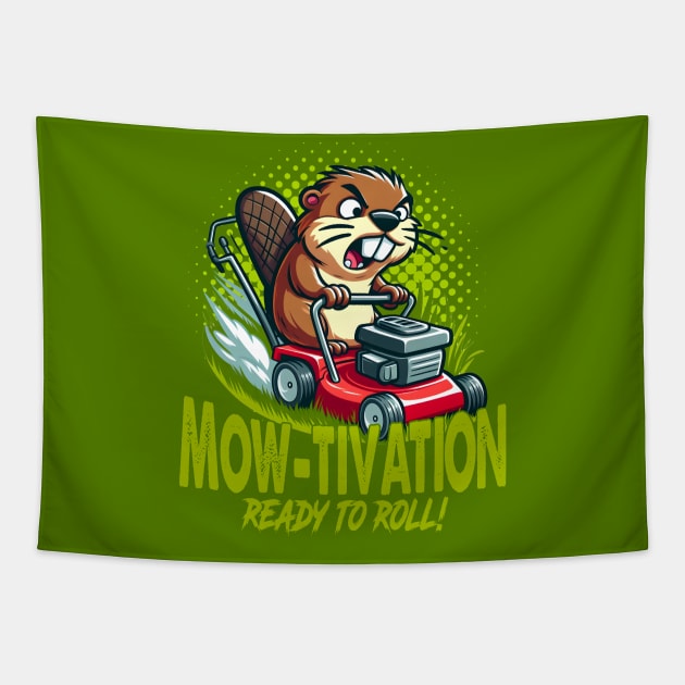 Mow-tivation - Beaver riding a Lawn mower Tapestry by SergioCoelho_Arts