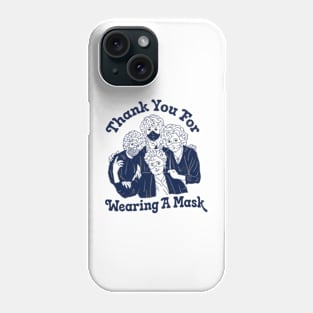 Golden Girls - TYFWAM Phone Case