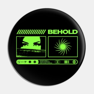 Behold Pin