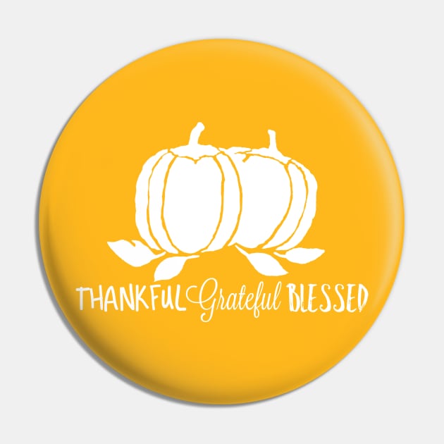 Grateful Pumpkins Pin by chrissyloo