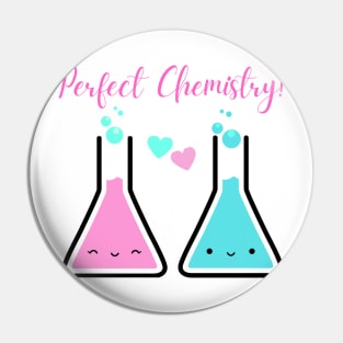 Perfect Chemistry Pin