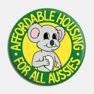 Affordable Homes For All Aussies - Auspol - Aus Pol Pin