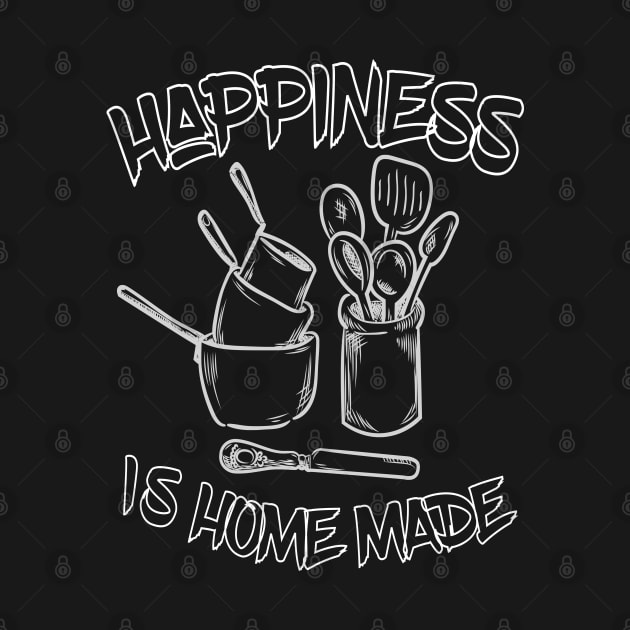 Happiness is home made by CookingLove