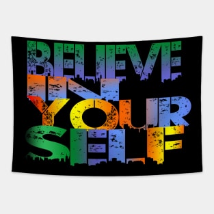 belive in yourself Tapestry