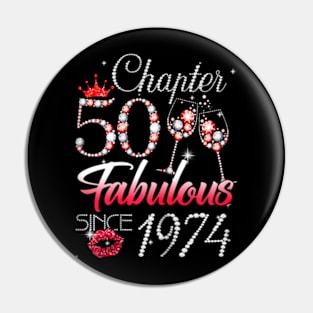 Chapter 50 Fabulous Since 1974 50th Birthday Queen Diamond Pin