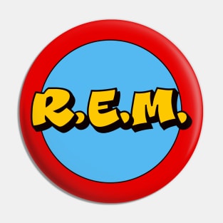 R.E.M. Pin