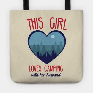 This girl loves camping with her husband Tote