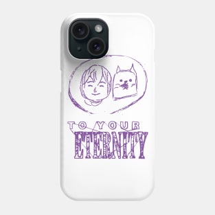 TO YOUR ETERNITY: THE BOY AND THE WOLF Phone Case