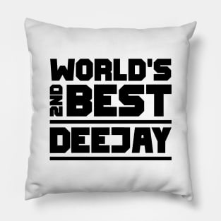 2nd best deejay Pillow