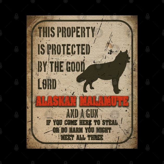 Alaskan malamute Silhouette Vintage Humorous Guard Dog Warning Sign by Sniffist Gang