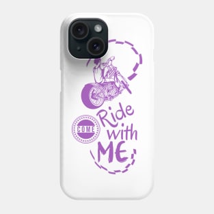 Come,ride with me Phone Case