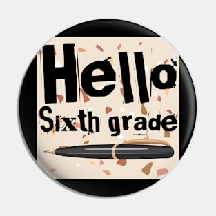 Hello 6th grade back to school Pin