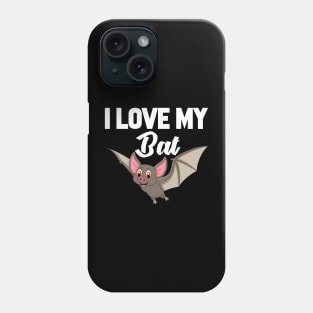 I Love My Bat Phone Case