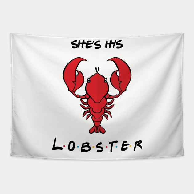 She's His Lobster Tapestry by SmokedPaprika