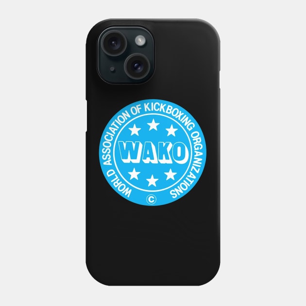 WAKO World Kickboxing Organizations Phone Case by FightIsRight