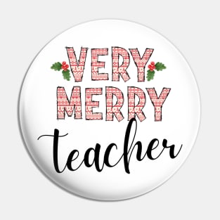 Very Merry Teacher Pin