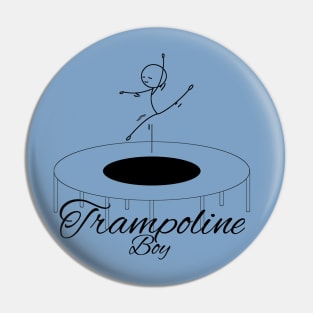 Trampoline boy Pin